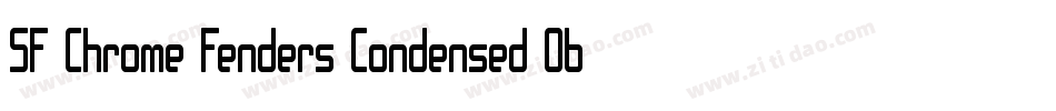 SF Chrome Fenders Condensed Oblique字体转换